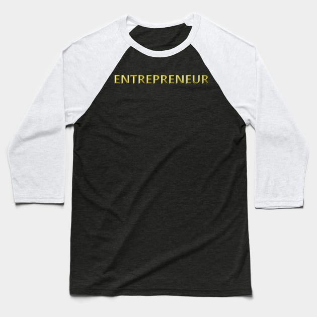 entrepreneur Baseball T-Shirt by vaporgraphic